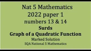2022 SQA Nat 5 Mathematics Paper 1: numbers 13 & 14