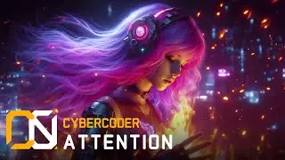 Cybercoder - Attention [ Dark Cyberpunk Music ]