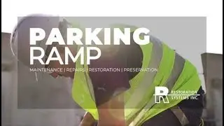 Parking Ramp Restoration