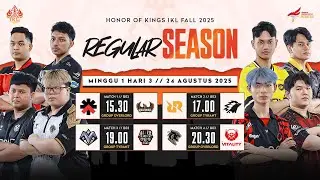LIVE | IKL Fall 2025 | Regular Season Minggu 1 Hari 3