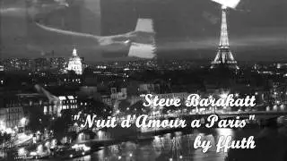 Steve Barakatt-Nuit d'Amour a Paris (by ffuth)