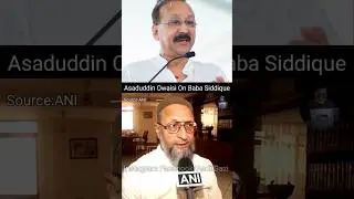 Asaduddin Owaisi Sahab & Baba Siddique - CM Eknath Shinde - Mumbai - AIMIM #shorts