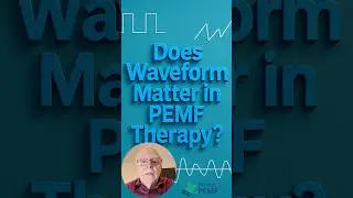 Does Waveform Matter in PEMF Therapy?