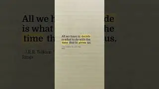 Decide What To Do With Your Time #Motivation #LOTR #Tolkien #Mindset #Inspiration