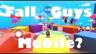 Fall Guys Mobile Alternatives (iOS,Android) - Mobile Gaming Channel