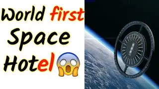 World First Space Hotel 😲 || #shorts by #factdubinhindi