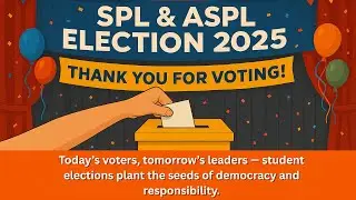 SPL & ASPL 2025: Our Vote, Our Voice