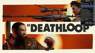 Deathloop speedrun (glitchless) - 46:07
