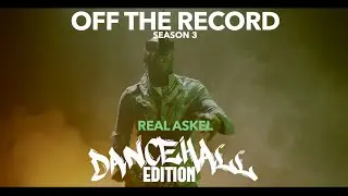 #OTR Off The Record Freestyle - Real Askel #dancehall #1matikriddim