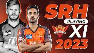 SRH playing 11 2023 I SRH squad 2023 I Sunrisers Hyderabad Playing 11 I SRH auction I IPL 2023