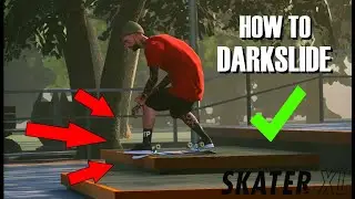 How To DARKSLIDE in SKATER XL (XXL 3 MOD)
