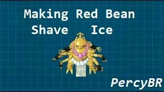Making Red Bean Shave Ice - Digimon RPG - Kongoumon - PercyBr