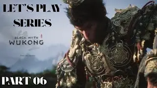 Black Myth: Wukong - Let's Play Part 6 - Chapter 2 Yellow Sand, Desolate Dusk