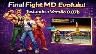 Final Fight MD--Version 0.87b 😮😮😮😮😮