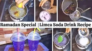 Ramadan Special | Limca Soda Drink Recipe For Iftar 🍹| Cooking Vlog