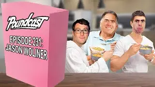 The Poundcast #231: Jason Woliner