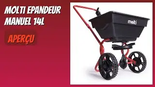 AVIS (2026) : Molti Epandeur Manuel 14L. DÉTAILS