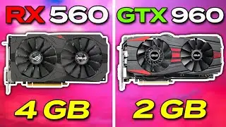 RX 560 vs GTX 960 | Which Graphics Card is Best for Gaming & Editing?