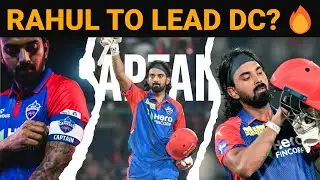KL Rahul To Lead DC? 🔥 Axar Patel Captaincy Se Out? 🤯 DC Captaincy Update | CricSankalp LIVE