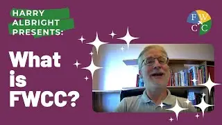 What is Friends World Committee for Consultation (FWCC)?
