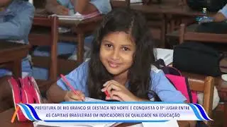 Prefeitura da capital se destaca e alcança 11ª posição entre as capitais em qualidade da educação