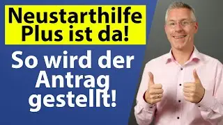 Coronahilfe Neustarthilfe Plus ist da! Wie wird der Antrag ausgefüllt und wer bekommt sie?