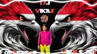 BADMASH KA BIMA REMIX BAY DJ VIKAS IN THE MIX MIXSING 💻 MUZAFFARNAGAR WALA SONA 💻💻🎧