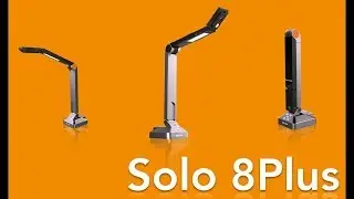 Meet the Solo 8Plus Document Camera