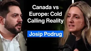 Cold Calling Canada vs Europe: 12 Touchpoints, Human Sales & Real Estate Truths