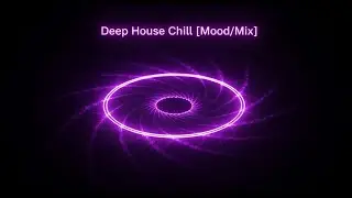 Chillstep Deep House Visualizer 8K Loop  Pure Instrumental EDM Sleep Focus 100BPM