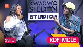 Kofi Mole Drags Amerado, Talks New projects And How He Lost His Shop On ‘Spotted’