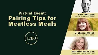 Virtual Event Series | Pairing Tips for Meatless Meals