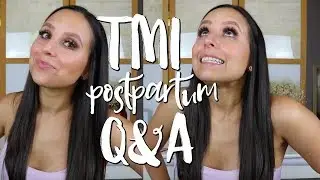 TMI POSTPARTUM Q&A  (GAS, POOP, & ALL THE FUN STUFF)