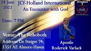 Een Ontmoeting met God!!!(An Encounter with God)!!! 14-06-2022