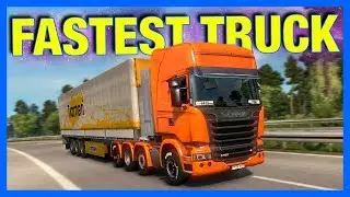 THE FASTEST TRUCK!! (Euro Truck Simulator 2)