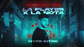 La player x La nota (Hype Intro) [ALVAMA ICE]