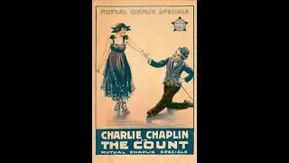Charlie Chaplin in The Count 1916 - Full Movie