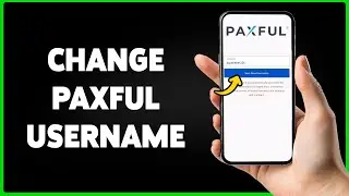 How To Change Paxful Username 2024 | Update Account Name In Paxful App