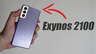 Подробный тест Exynos 2100: как новый чип повлиял на работу смартфонов Samsung?