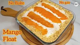 No Bake Dessert Mango Float Recipe by Taste Tactics | No Gas, No Oven