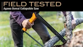 Field Tested: Agawa Boreal Collapsible Saw