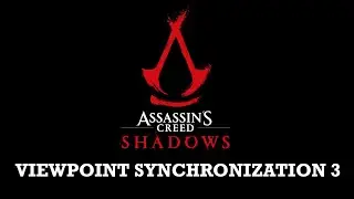 Assassin's Creed Shadows (OST) - Unreleased Viewpoint Synchronization 3