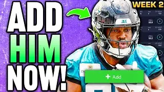 Week 2 Waiver Wire Targets You NEED to Add ASAP!
