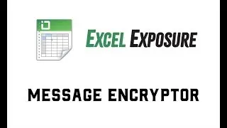 VBA Walkthrough #2 - Message Encryptor and Decryptor
