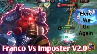 Franco Vs Imposter V2.0 (With some memes) | Franco Hook Montage 2021 | Mobile Legends
