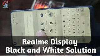 Realme 7 Pro Display Black And White Problem | Realme Display Black And White Solution |