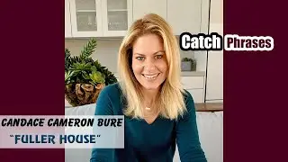 Full / Fuller House Catch Phrases | Oh my lanta | Fuller House Candace Cameron Bure