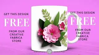 3D flower mug wrap PNG FREE from our Creative Fabrica store