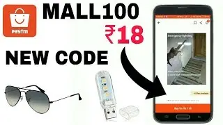 Get ₹100 Discount + Free Shipping || Paytm Mall App || 2018 New Promo Code