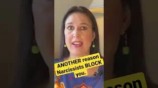 ANOTHER Reason a Narcissist Blocks You